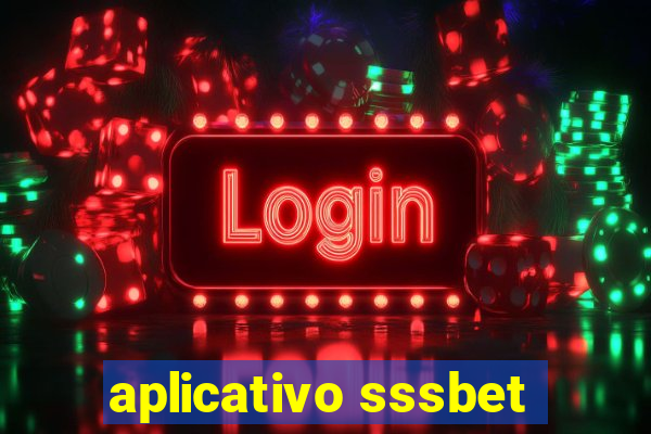 aplicativo sssbet